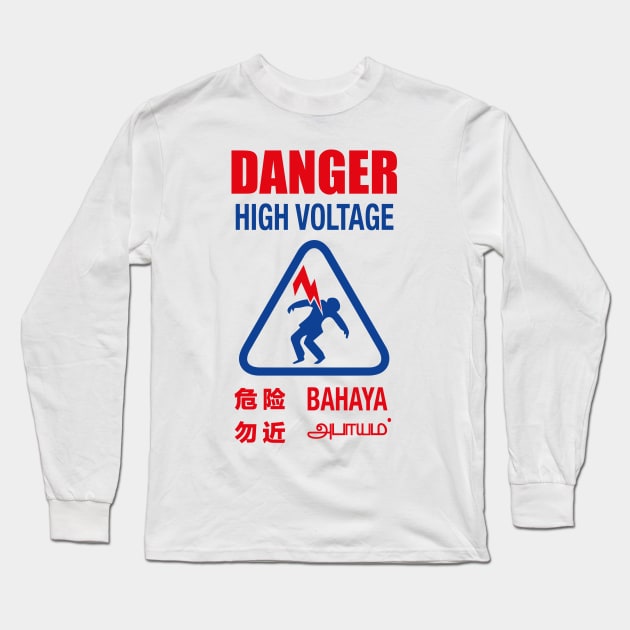 Danger High Voltage Long Sleeve T-Shirt by OrtegaSG